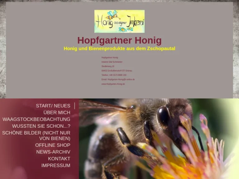 Hopfgartner Honig - Sachsen in Großolbersdorf