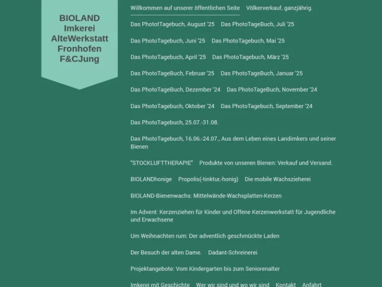 AlteWerkstatt BiolandImkerei in Fronhofen Franz&Claudia Jung - Baden-Württemberg in Fronreute